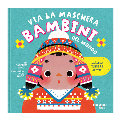 Via la maschera - Bambini del mondo